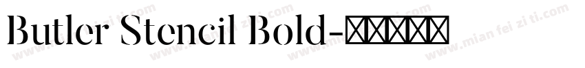 Butler Stencil Bold字体转换
